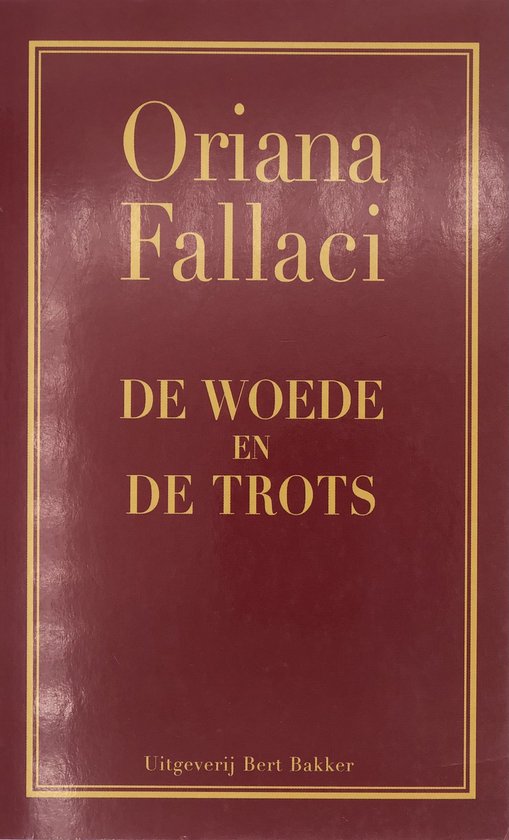 De woede en de trots