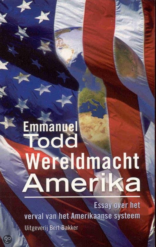 Wereldmacht Amerika - essay over het verval van het Amerikaanse systeem