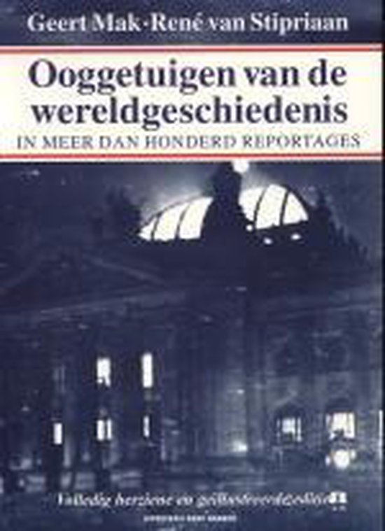 Ooggetuigen Van De Wereldgeschiedenis