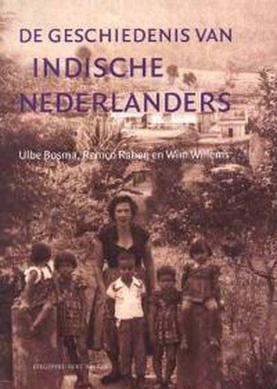 De Geschiedenis Van Indische Nederlanders