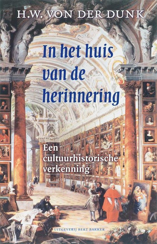 In Het Huis Van De Herinnering