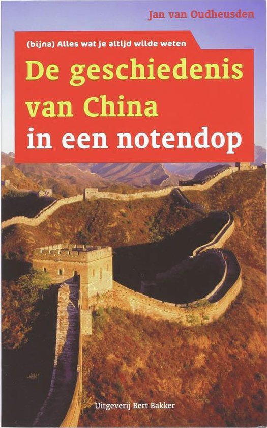 De geschiedenis van China in een notendop