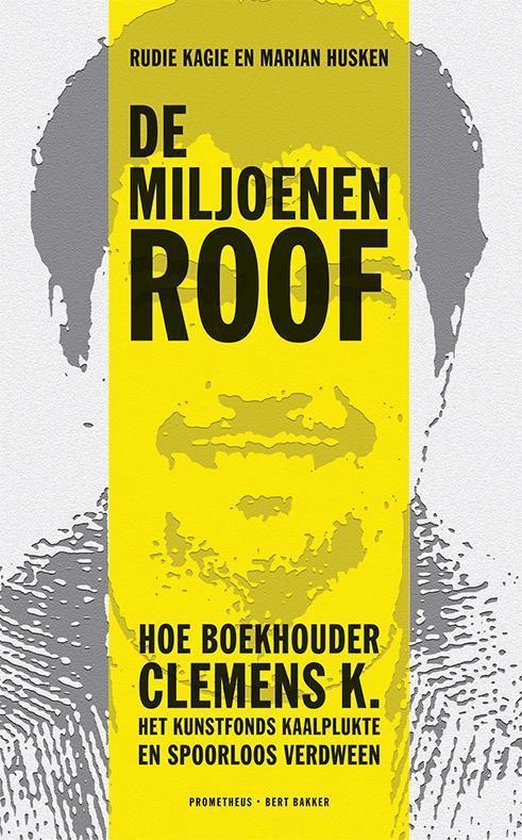 De miljoenenroof