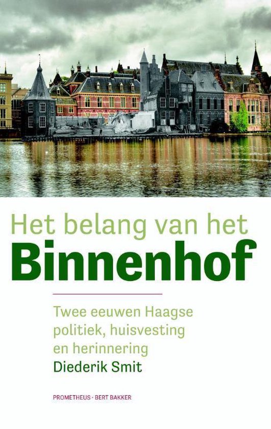 Het belang van het Binnenhof