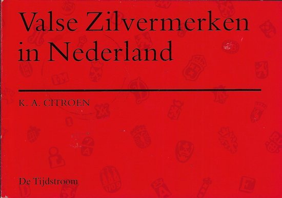 Valse zilvermerken in nederland