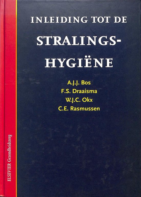 Inleiding tot de stralingshygiene