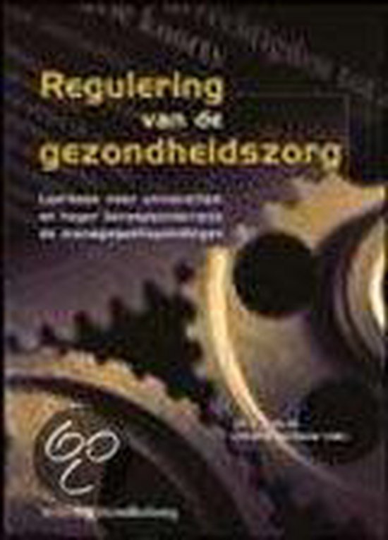 Regulering van de gezondheidszorg