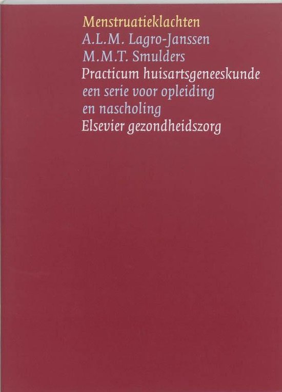 Practicum huisartsgeneeskunde  -   Menstruatieklachten