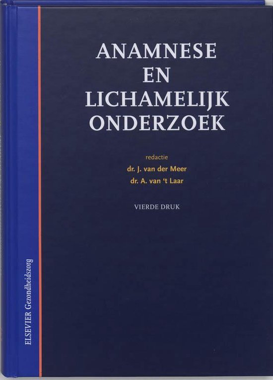 Anamnese En Lichamelijk Onderzoek + Cd-Rom