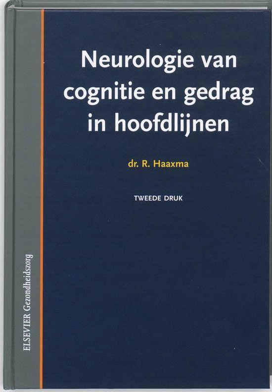 Neurologie van cognitie en gedrag in hoofdlijnen