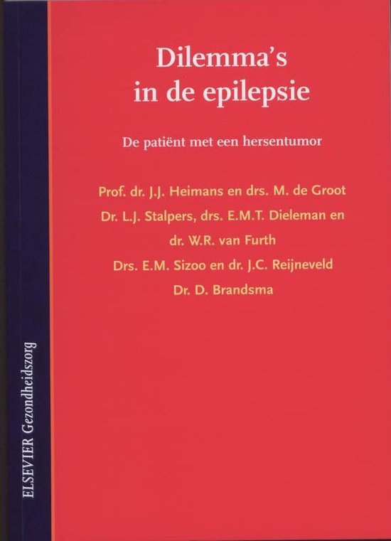 Dilemma's in de epilepsie 2 De patient met een hersentumor