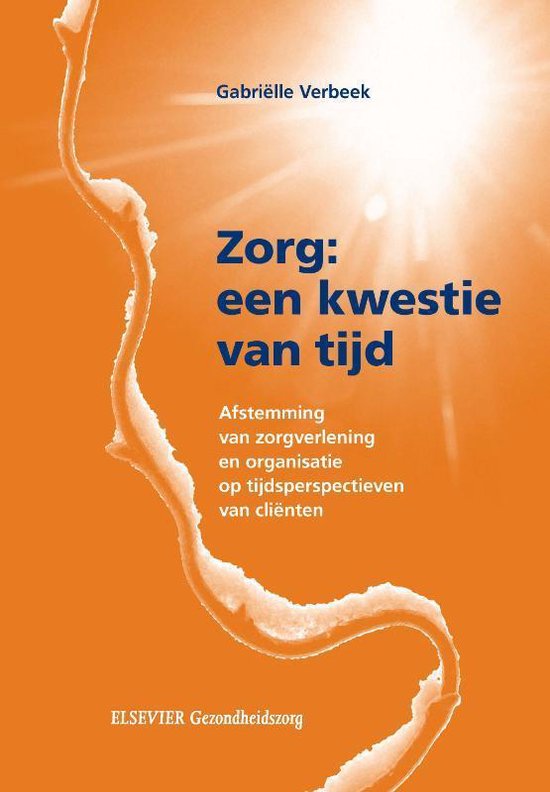 Zorg: een kwestie van tijd