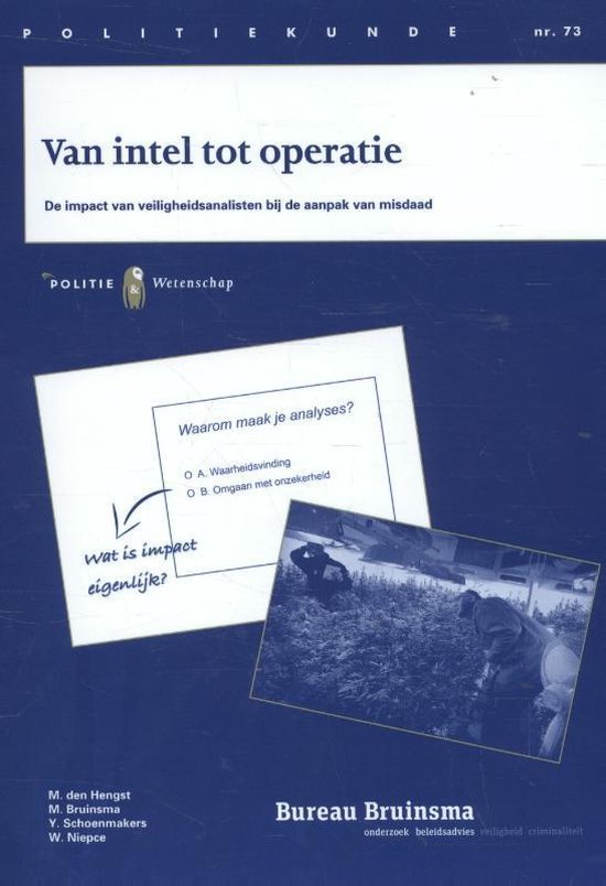 Politie & wetenschap 73 -   Van intel tot operatie