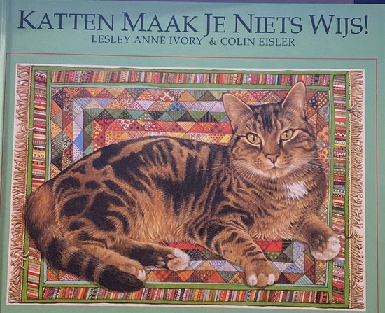 Katten maak je niets wys