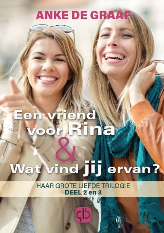 Haar grote liefde 2+3 -   Een vriend voor Rina/Wat vind jij ervan?