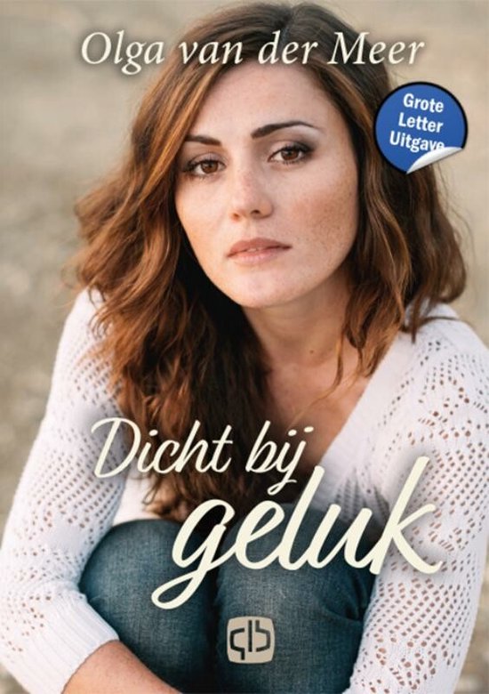 Dicht bij geluk