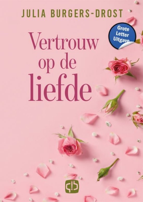 Vertrouw op de liefde