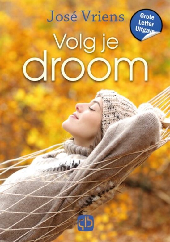 Volg je droom