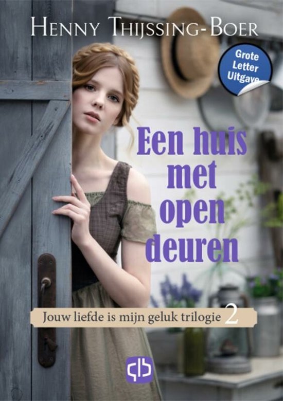 Jouw liefde is mijn geluk 2 - Een huis met open deuren