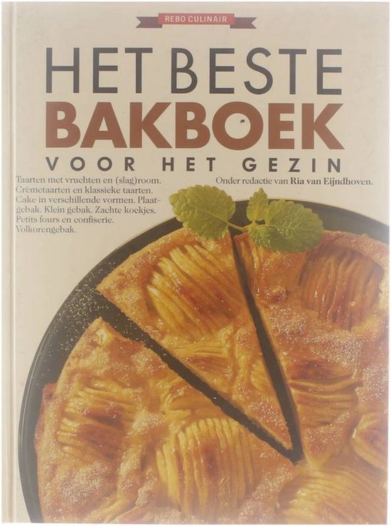 Rebo culinair. : Het beste bakboek voor het gezin