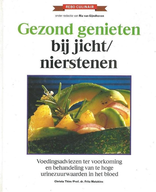 GEZOND GENIETEN BIJ JICHT NIERSTENEN