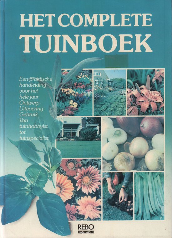 Het complete tuinboek