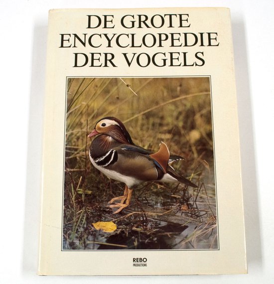 De grote encyclopedie der vogels