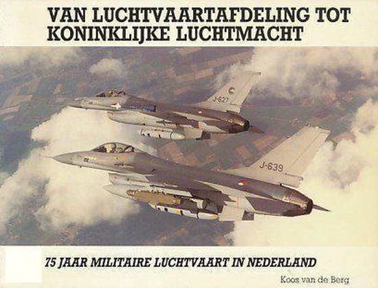 Van luchtvaartafdeling tot koninklijke luchtmacht