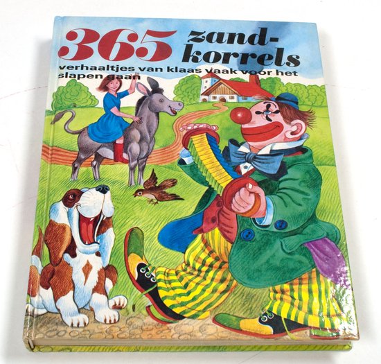 365 Zandkorrels - Verhaaltjes van Klaas Vaak