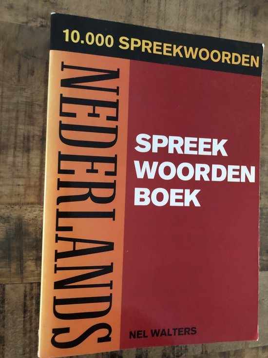 NEDERLANDS SPREEKWOORDENBOEK ING.