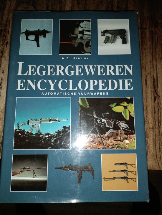 Geillustreerde legergeweren encyclopedie