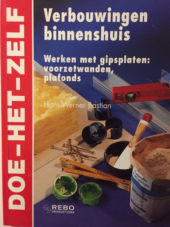 Doe Het Zelf Verbouwingen Binnenshuis