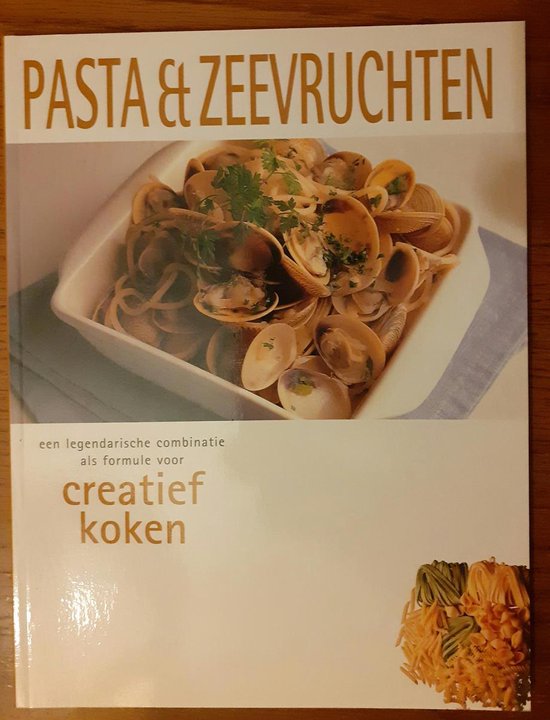 Creatief Koken Pasta En Zeevruchten