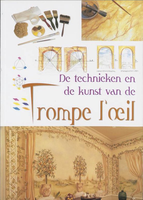 Technieken En De Kunst Van De Trompe-L'Oeil