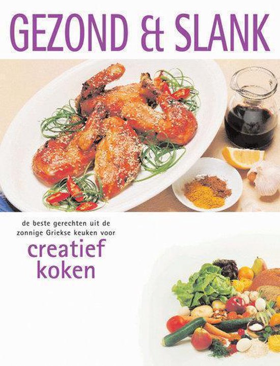 Creatief Koken Gezond En Slank