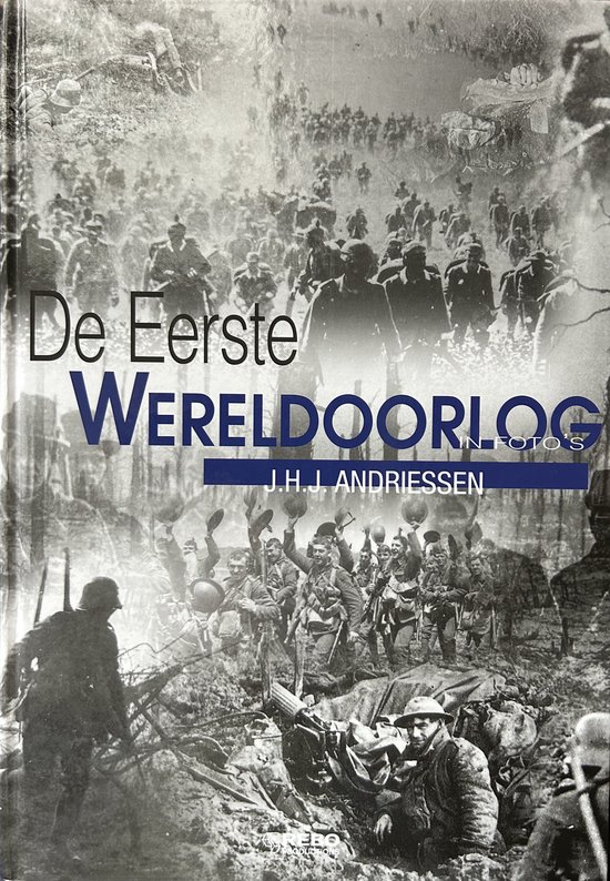 De Eerste Wereldoorlog In Foto's