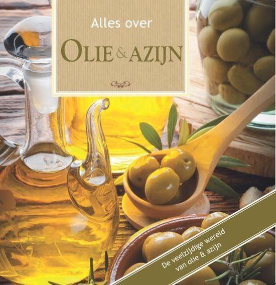 Alles over - Alles over olie & azijn