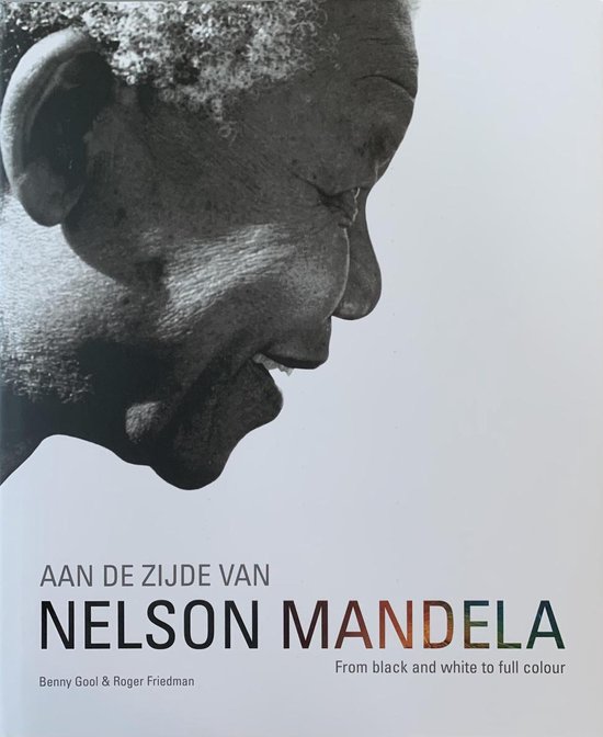 Aan de zijde van Nelson Mandela