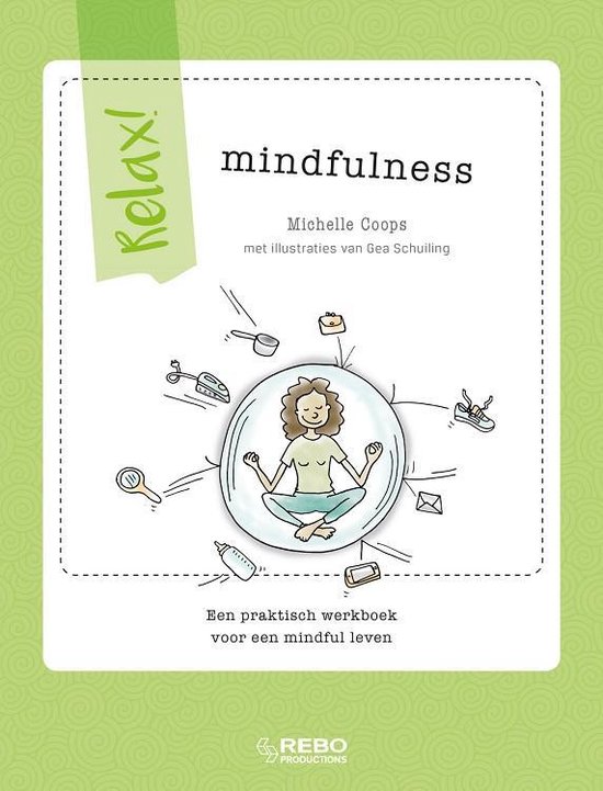 Relax! Mindfulness