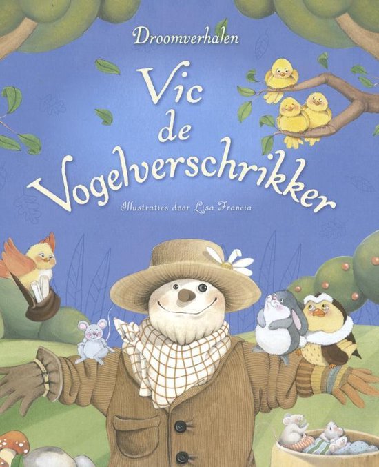 Droomverhalen - Vic de Vogelverschrikker