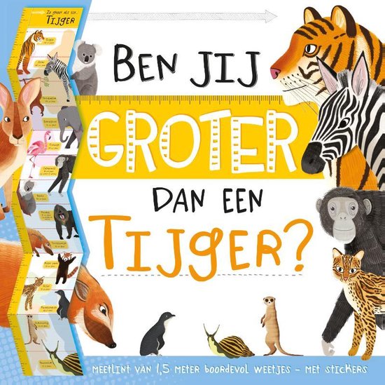 Ben jij groter dan een Tijger?