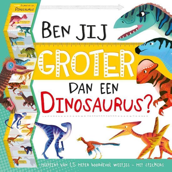 Ben jij groter dan een Dinosaurus?