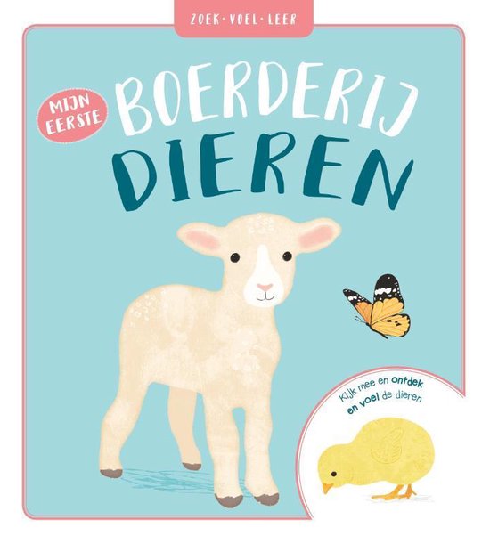 Zoek, voel, leer - mijn eerste boerderijdieren