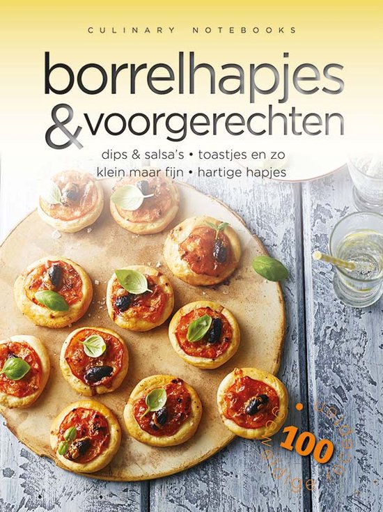 Culinary notebooks - Borrelhapjes & voorgerechten