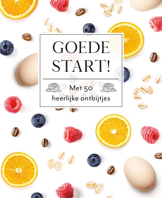 Fresh & Healthy - Goede start!