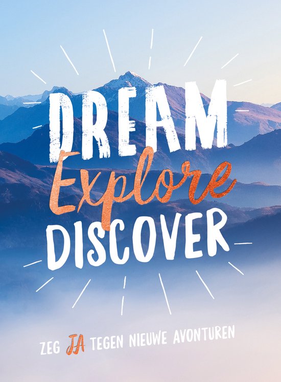 Cadeauboeken - Dream, explore, discover