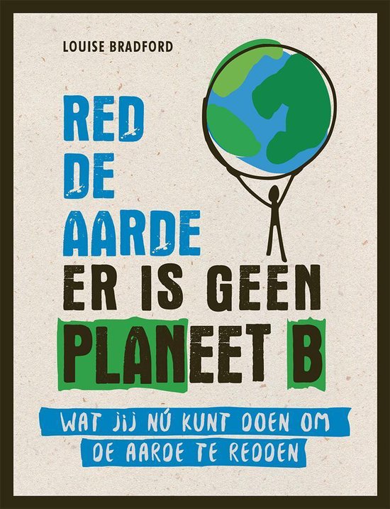 Het kleine boek - Red de aarde er is geen planeet B