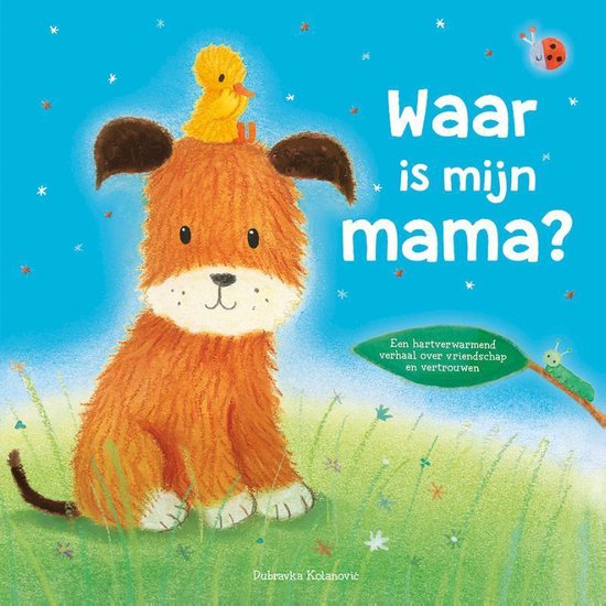 Waar is mijn mama?