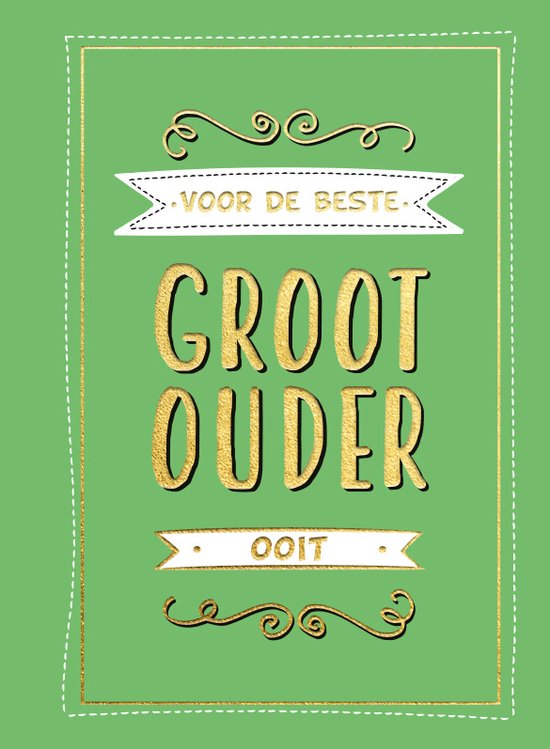 Cadeauboeken - Voor de beste grootouder ooit - Cadeauboeken