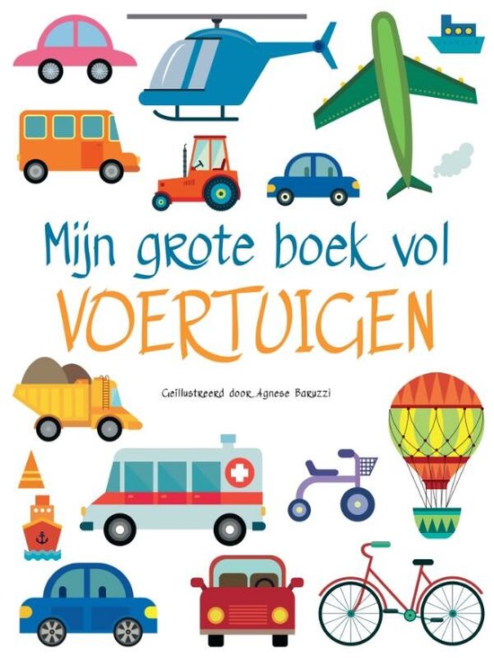 Mijn grote boek vol voertuigen